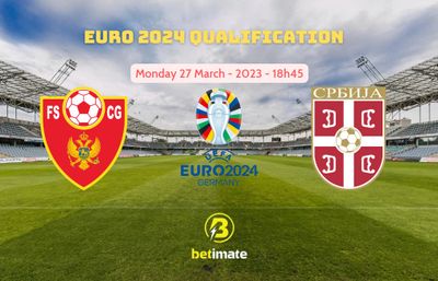 Soi kèo dự đoán Montenegro vs Serbia ngày 27/03/2023