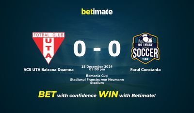 Dự đoán ACS UTA Batrana Doamna vs Farul Constanta, Tỷ lệ & Mẹo cá cược 18/12/2024
