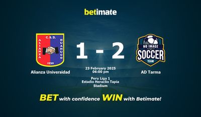 Dự đoán Alianza Universidad vs AD Tarma, Tỷ lệ & Mẹo cá cược 23/02/2025