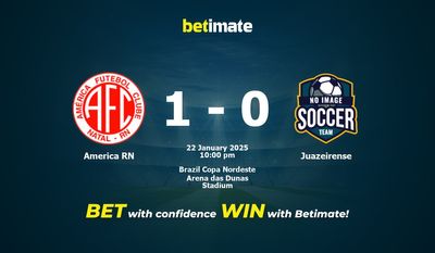 Dự đoán America RN vs Juazeirense, Tỷ lệ cược & Mẹo cá cược 22/01/2025
