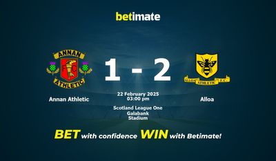 Dự đoán Annan Athletic vs Alloa, Tỷ lệ cược & Mẹo cá cược 22/02/2025