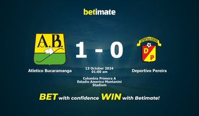 Nhận định dự đoán, tỷ lệ & tip cá cược Atletico Bucaramanga vs Deportivo Pereira 13/10/2024