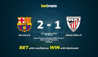 Dự đoán Barcelona B vs Athletic Bilbao B, Tỷ lệ cược & Mẹo cá cược 22/12/2024