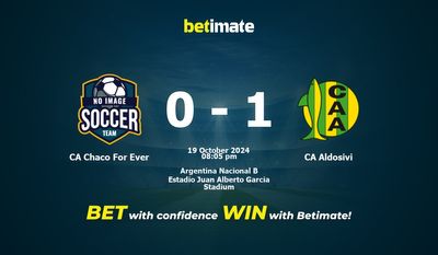 Dự đoán, Tỷ lệ cược & Mẹo cá cược CA Chaco For Ever vs CA Aldosivi 19/10/2024