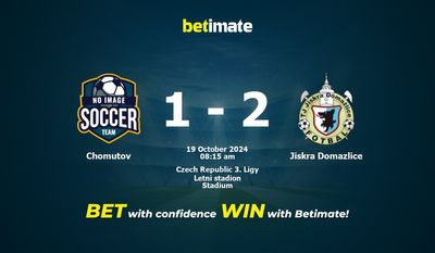 Soi kèo Chomutov vs Jiskra Domazlice, Tỷ lệ & Mẹo cá cược 19/10/2024