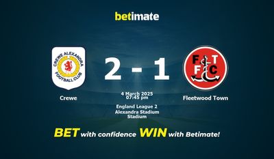 Dự đoán Crewe vs Fleetwood Town, Tỷ lệ cược & Mẹo cá cược 03/04/2025
