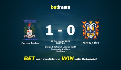 Dự đoán Curzon Ashton vs Farsley Celtic, Tỷ lệ cược & Mẹo cá cược 26/12/2024