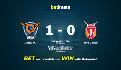 Dự đoán, Tỷ lệ cược & Mẹo cá cược Daegu FC vs Jeju United 11/03/2024