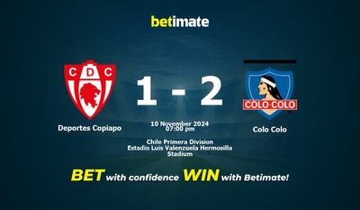 Dự đoán Copiapo vs Colo Colo, Tỷ lệ & Mẹo cá cược 10/11/2024