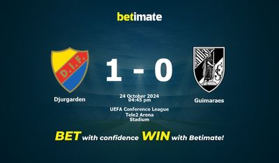 Dự đoán Djurgarden vs Guimaraes, Tỷ lệ cược & Mẹo cá cược 24/10/2024