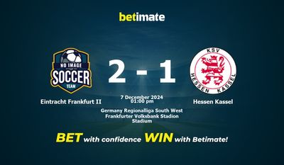 Eintracht Frankfurt II vs Hessen Kassel Prediction, Odds & Betting Tips 12/07/2024