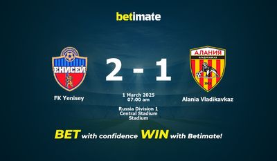 Soi kèo FK Yenisey vs Alania Vladikavkaz, tỷ lệ và tip cá cược 01/03/2025