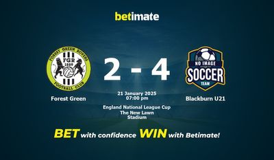 Dự đoán Forest Green vs Blackburn U21, Tỷ lệ cược & Mẹo cá cược 21/01/2025