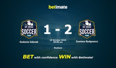 Soi kèo Gedania Gdansk vs Zawisza Bydgoszcz, Tỷ lệ & Mẹo cá cược 19/10/2024