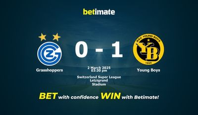 Dự đoán Grasshoppers vs Young Boys, Tỷ lệ cược & Mẹo cá cược 03/02/2025