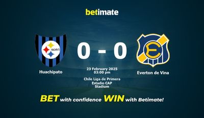 Dự đoán Huachipato vs Everton de Vina, Tỷ lệ cược & Mẹo cá cược 23/02/2025