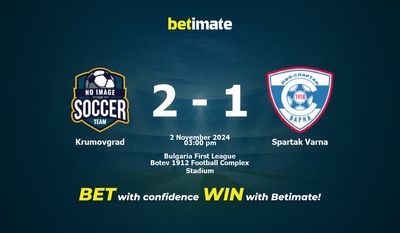 Dự đoán Krumovgrad vs Spartak Varna, Tỷ lệ cược & Mẹo cá cược 11/02/2024