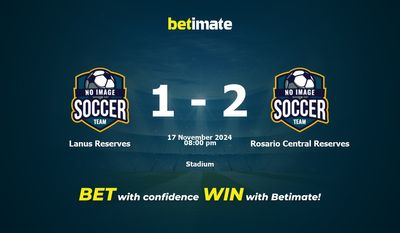 Dự đoán, Tỷ lệ cược & Mẹo cá cược Lanus Reserves vs Rosario Central Reserves 17/11/2024