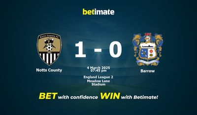 Dự đoán Notts County vs Barrow, Tỷ lệ cược & Mẹo cá cược 03/04/2025