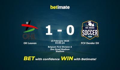 Dự đoán OH Leuven vs FCV Dender EH, tỷ lệ cược và tip cá cược 15/02/2025