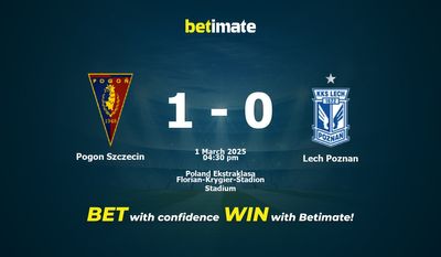 Soi kèo Pogon Szczecin vs Lech Poznan, tỷ lệ và tip cá cược 01/03/2025