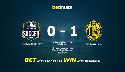 Dự đoán Polissya Zhytomyr vs FC Rukh Lviv, tỷ lệ và tip cá cược 09/12/2024