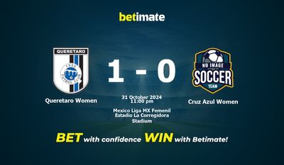 Dự đoán, Tỷ lệ cược & Mẹo cá cược Queretaro Women vs Cruz Azul Women 31/10/2024