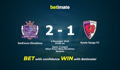 Dự đoán, Tỷ lệ cược & Mẹo cá cược Sanfrecce Hiroshima vs Kyoto Sanga FC 11/03/2024