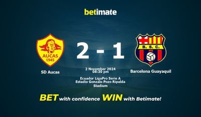 Soi kèo SD Aucas vs Barcelona Guayaquil, tỷ lệ và tip cá cược 02/11/2024
