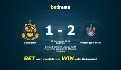 Dự đoán Southport vs Warrington Town, Tỷ lệ cược & Mẹo cá cược 26/12/2024