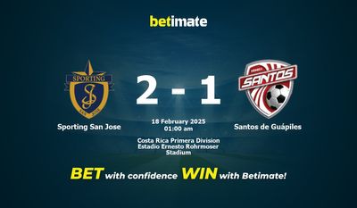 Dự đoán Sporting San Jose vs Santos de Guápiles, Tỷ lệ & Mẹo cá cược 18/02/2025