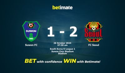 Dự đoán Suwon FC vs FC Seoul, Tỷ lệ cược & Mẹo cá cược 26/10/2024