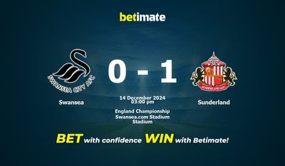 Dự đoán Swansea vs Sunderland, Tỷ lệ cược & Mẹo cá cược 14/12/2024