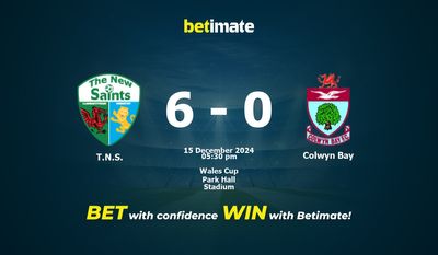 Soi kèo TNS vs Colwyn Bay, tỷ lệ và mẹo cá cược 15/12/2024