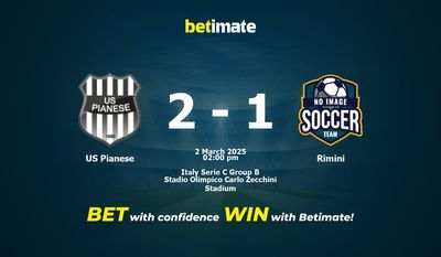 Dự đoán US Pianese vs Rimini, Tỷ lệ cược & Mẹo cá cược 03/02/2025