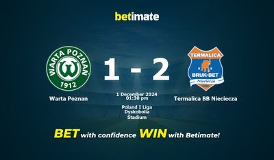 Dự đoán Warta Poznan vs Termalica BB Nieciecza, Tỷ lệ & Mẹo cá cược 01/12/2024