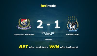 Soi kèo Yokohama F-Marinos vs Gamba Osaka, tỷ lệ và tip cá cược 27/10/2024