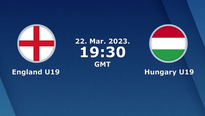 Soi kèo dự đoán U19 Anh vs Hungary U19 ngày 22/03/2023