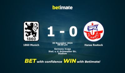 Dự đoán, Tỷ lệ cược & Mẹo cá cược 1860 Munich vs Hansa Rostock 30/11/2024
