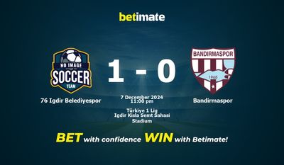 Soi kèo 76 Igdir Belediyespor vs Bandirmaspor Dự đoán, tỷ lệ & tip cá cược 07/12/2024