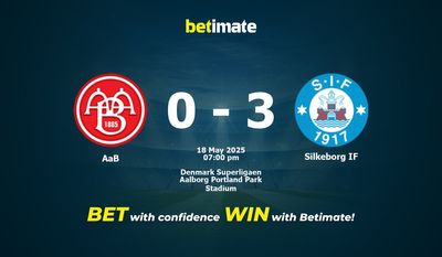 Dự đoán AaB vs Silkeborg IF, tỷ lệ cá cược 18/05/2025
