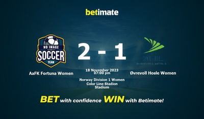 Dự đoán, tỷ lệ và mẹo cá cược AaFK Fortuna Nữ vs Øvrevoll Hosle Nữ 18/11/2023