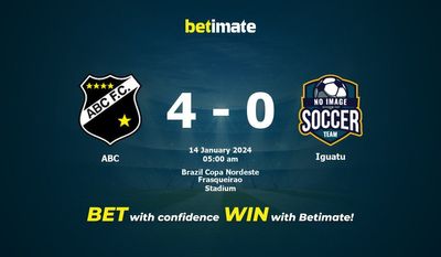 Soi kèo ABC vs Iguatu, Tỷ lệ & Mẹo cá cược 13/01/2024