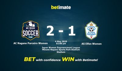 Dự đoán, Tỷ lệ cược & Mẹo cá cược AC Nagano Parceiro Women vs AS Elfen Women 05/04/2025