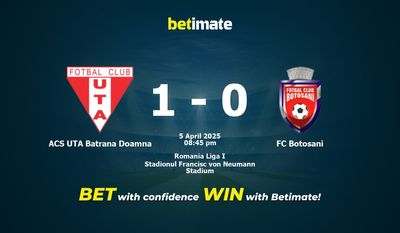 Soi kèo ACS UTA Batrana Doamna vs FC Botosani, tỷ lệ và tip cá cược 05/04/2025