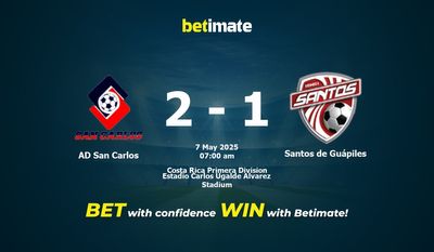 AD San Carlos vs Santos de Guápiles Dự đoán, tỷ lệ và tip cá cược 07/05/2025