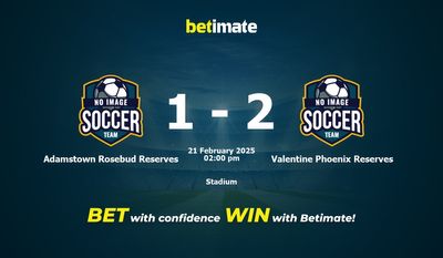 Dự đoán, tỷ lệ cược và mẹo cá cược Adamstown Rosebud Reserves vs Valentine Phoenix Reserves 21/02/2025