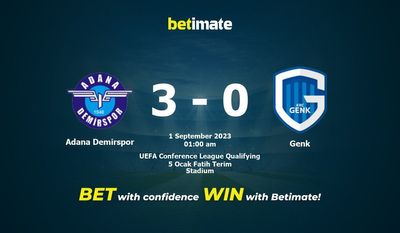Dự đoán Adana Demirspor vs Genk, Tỷ lệ & Mẹo cá cược 31/08/2023