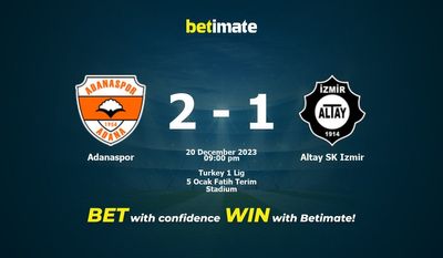 Dự đoán Adanaspor vs Altay SK Izmir, Tỷ lệ & Mẹo cá cược 20/12/2023