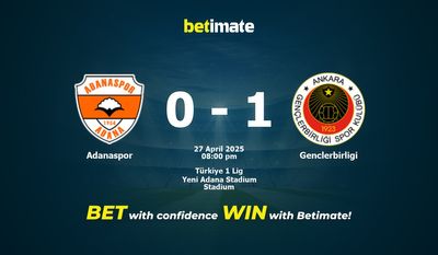 Dự đoán Adanaspor vs Genclerbirligi, tỷ lệ và tip cá cược 27/04/2025
